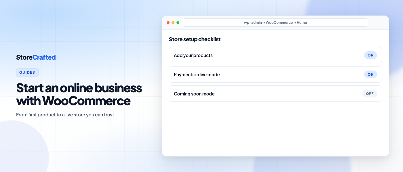 How to Start an Online Business Using WooCommerce How to Start an Online Business Using WooCommerce